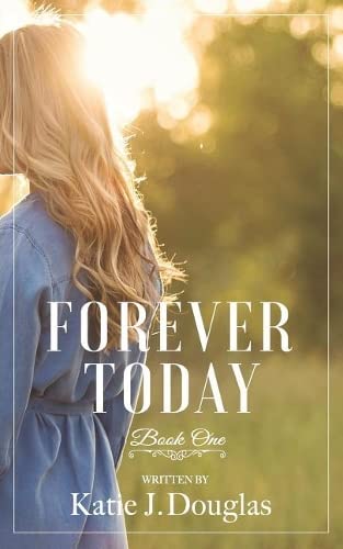 Cover of Forever Today (Somewhere in Time)