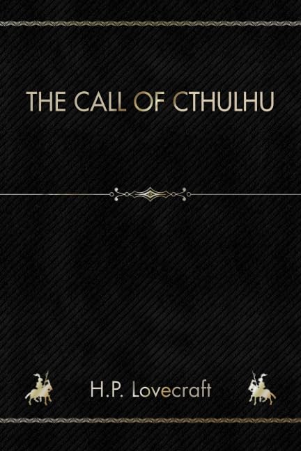 The Call of Cthulhu