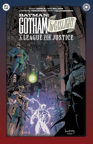 Read Batman: Gotham by Gaslight: A League for Justice
