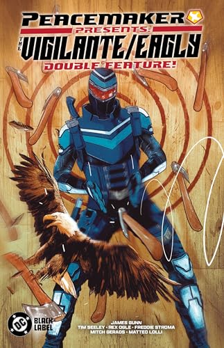 Read Peacemaker Presents: The Vigilante/Eagly Double Feature!