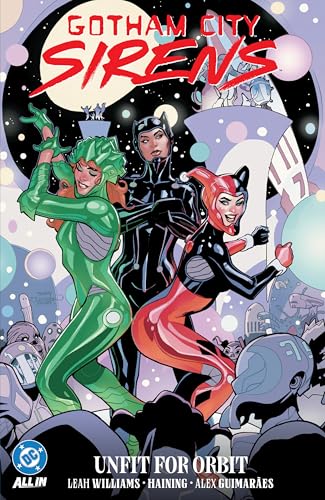 Read Gotham City Sirens: Unfit For Orbit