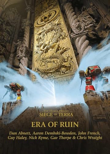 Read Era of Ruin (The Horus Heresy: Siege of Terra)