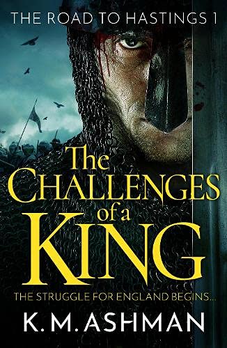 Read The Challenges of a King (The Road to Hastings #1)