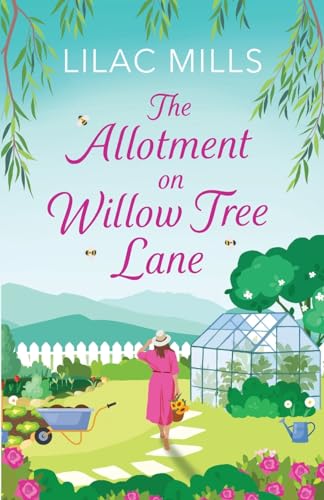 The Allotment on Willow Tree Lane (Foxmore Village #3)