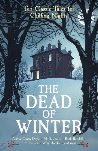 Read The Dead of Winter: Ten Classic Tales for Chilling Nights (Vintage Murders)