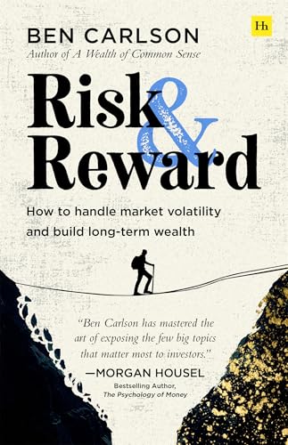 Read Risk and Reward: How to handle market volatility and build long-term wealth
