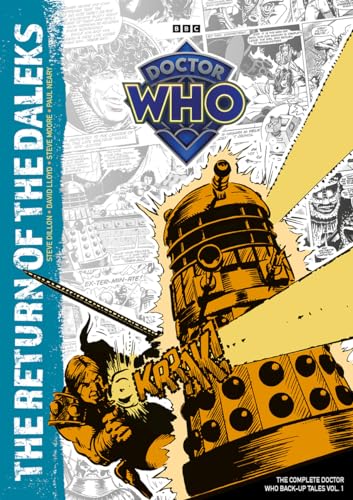 Read Doctor Who: The Return of the Daleks (Complete Doctor Who Back-up Tales)