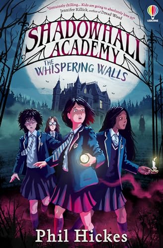 Read The Whispering Walls (Shadowhall Academy, #1)