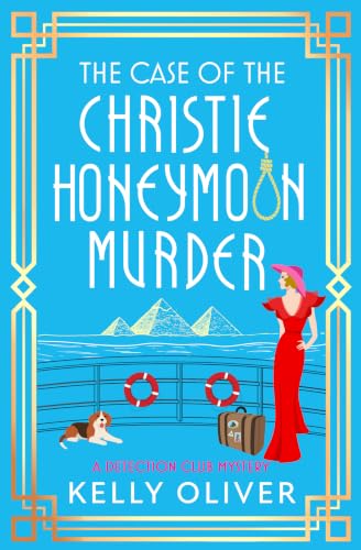 The Case of the Christie Honeymoon Murder