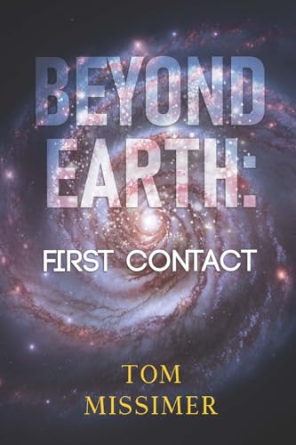 Read Beyond Earth: First Contact