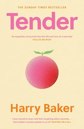 Tender: 100 poems for the first 100 days of life
