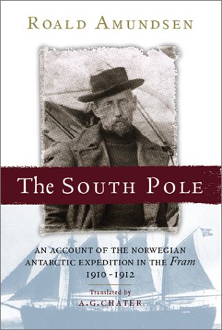 Read South Pole: An Account of the Norwegian Antarctic Expedition in the 'Fram', 1910-12