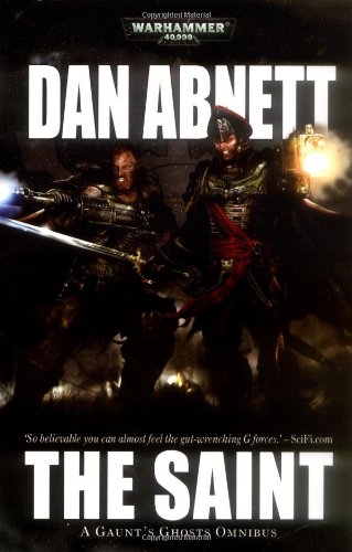 Read The Saint (Gaunt's Ghosts, #4-7)