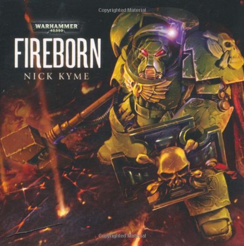 Read Fireborn (Salamanders: Lords of Nocturne #4d)