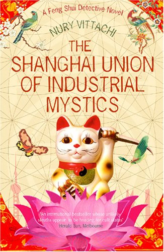 Read The Shanghai Union of Industrial Mystics