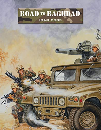 Road to Baghdad: Iraq 2003 book cover