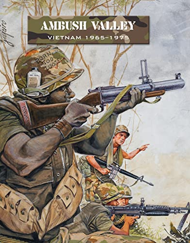 Ambush Valley: Vietnam 1965–1975 book cover