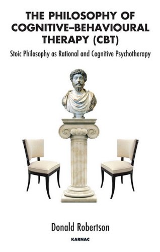 The Philosophy of Cognitive-Behavioural Therapy