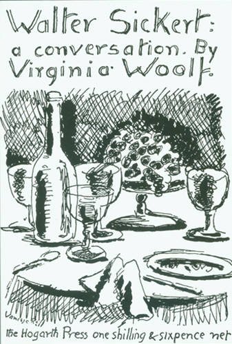 Walter Sickert: A Conversation