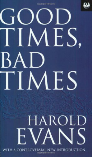 Good Times, Bad Times