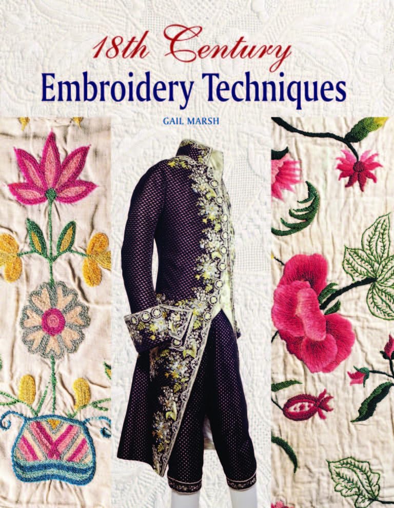 18th Century Embroidery Techniques book cover