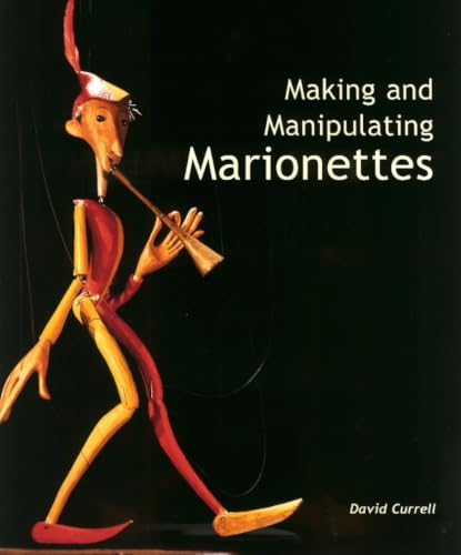 Making and Manipulating Marionettes book cover