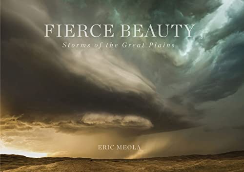 Fierce Beauty: Storms of the Great Plains book cover