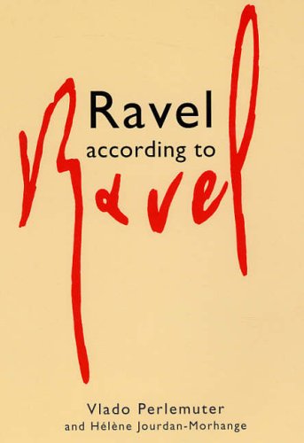 Ravel According to Ravel book cover