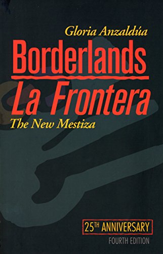 Borderlands/La Frontera: The New Mestiza book cover
