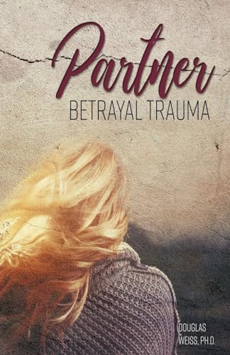 Partner Betrayal Trauma Book book cover