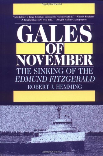 Gales of November: The Sinking of the Edmund Fitzgerald