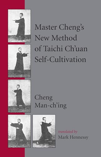 Master Cheng's New Method of Taichi Ch'uan Self-Cultivation book cover