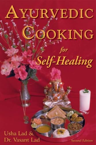 Ayurvedic Cooking for Self Healing book cover