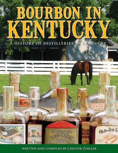 Bourbon in Kentucky: A History of Distilleries in Kentucky book cover