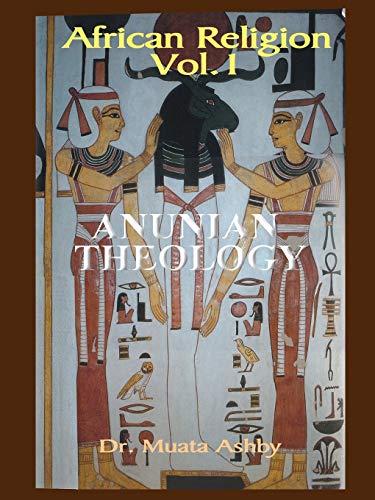 Read African Religion Volume 1: Anunian Theology