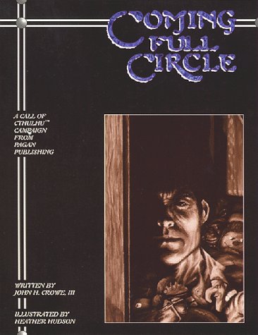 Coming Full Circle (Call of Cthulhu RPG) book cover