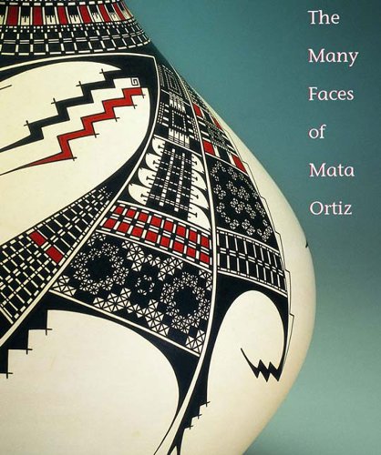 The Many Faces of Mata Ortiz book cover