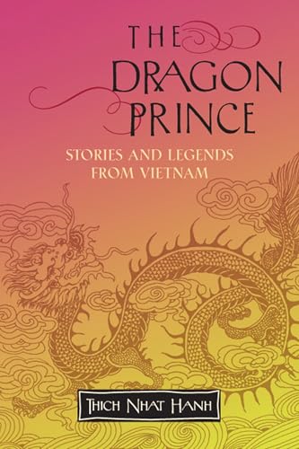 The Dragon Prince: Stories and Legends from Vietnam book cover