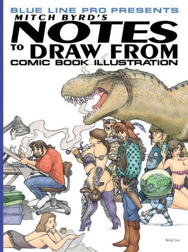 Notes to Draw from: Comic Book Illustration book cover