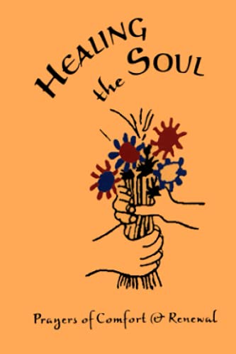 Read Healing the Soul: Prayers of Comfort and Renewal