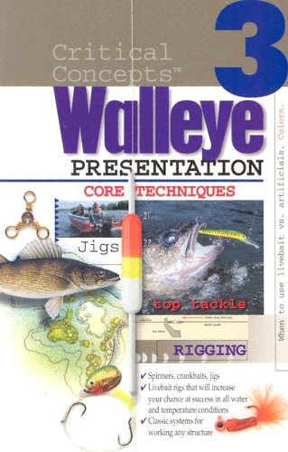 Walleye Presentation: #3 Core Techniques book cover