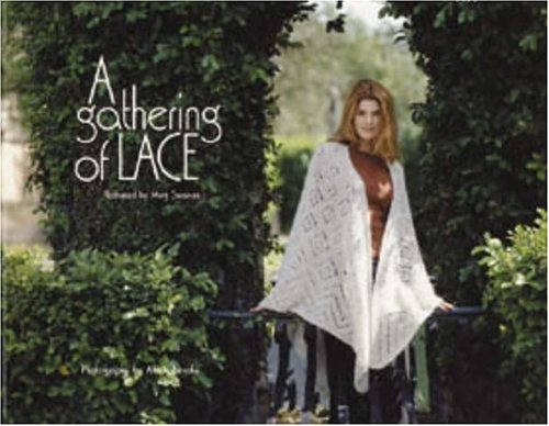 A Gathering of Lace book cover