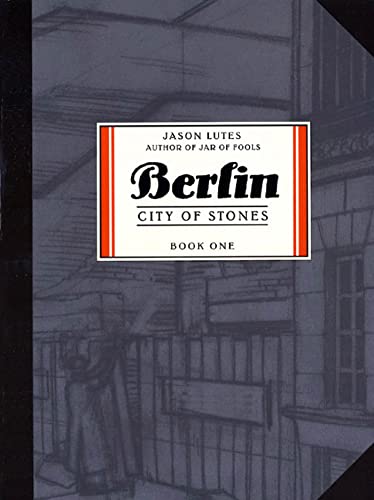 Berlin, Vol. 1: City of Stones book cover