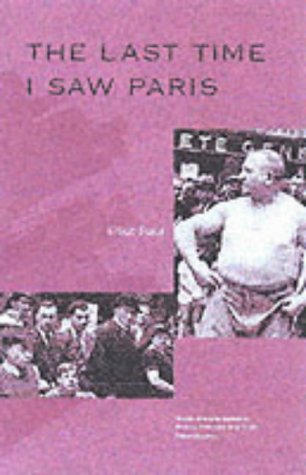 The Last Time I Saw Paris