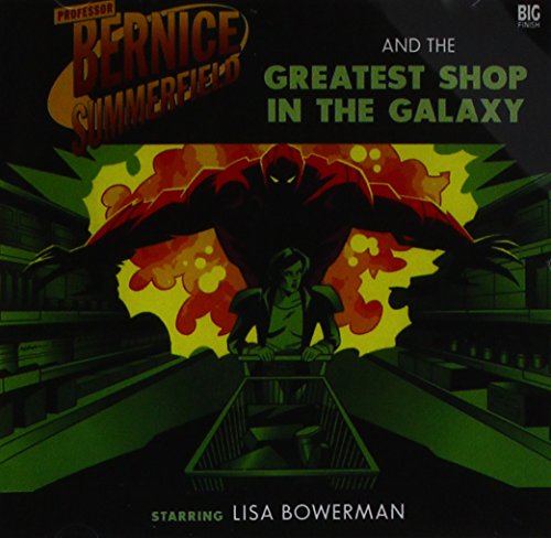 Read Professor Bernice Summerfield and the Greatest Shop in the Galaxy (Bernice Summerfield #12)