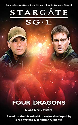 Four Dragons (Stargate SG-1, #16)