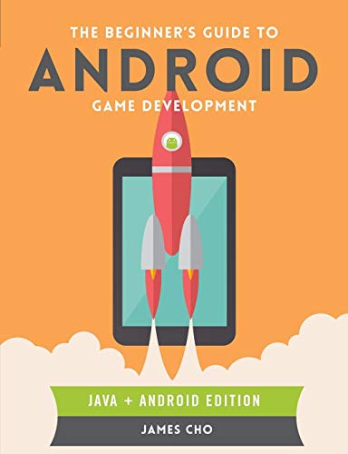 The Beginner's Guide to Android Game Development book cover
