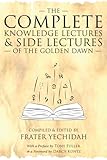The Complete Knowledge Lectures Side Lectures Of The Golden
