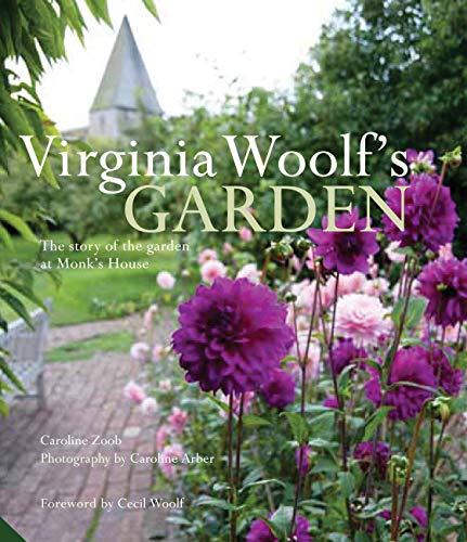 Virginia Woolf's Garden: The Story of the Garden at Monk's House book cover