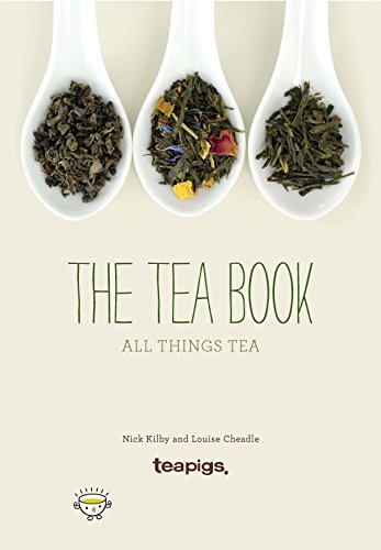 The Tea Book: All Things Tea book cover